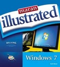 Cover: Maran Illustrated Windows 7 - Marangraphics Inc
