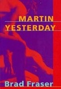 Cover: Martin Yesterday - NeWest Press