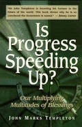 Cover: Is Progress Speeding Up - Templeton Foundation Press,U.S.