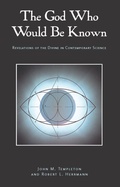 Cover: The God Who Would Be Known - Templeton Foundation Press,U.S.