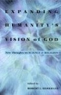 Cover: Expanding Humanity's Vision of God - Templeton Foundation Press,U.S.