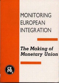 Enlarge image Cover: The Making of Monetary Union - Centre for Economic Policy Research
