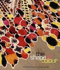 Cover: The Shape of Colour - Art Gallery of Ontario