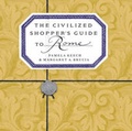 Cover: The Civilized Shopper's Guide to Rome - Little Bookroom,U.S.