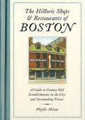 Cover: The Historic Shops & Restaurants Of Boston - Little Bookroom,U.S.