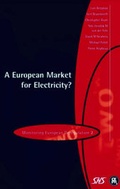 Cover: European Market for Electricity? Monitoring European Deregulation 2 - Centre for Economic Policy Research