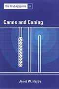 Cover: The Toybag Guide To Canes & Caning - Greenery Press