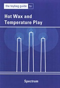 Cover: The Toybag Guide To Hot Wax & Temperature Play - Greenery Press