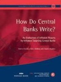 Enlarge image Cover: How Do Central Banks Write? An Evaluation of Inflation Reports by Inflation Targeting Central Banks - Centre for Economic Policy Research