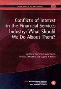 Cover: Conflicts of Interest in the Financial Services Industry: What Should We Do About Them? - Centre for Economic Policy Research