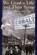 Cover: We Lived a Life and Then Some - Between the Lines