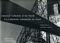 Cover: Industrial Cathedrals of the North - Between the Lines