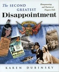Cover: The Second Greatest Disappointment: Honeymooning and Tourism at Niagara Falls - Between the Lines