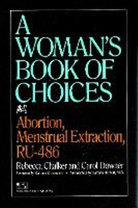 Enlarge image Cover: A Woman's Book of Choices - Seven Stories Press,U.S.
