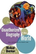 Cover: An Unauthorized Biography of the World - Between the Lines