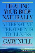 Cover: Healing Body Naturally 3rd Ed. - Seven Stories Press,U.S.