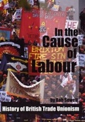 Cover: In the Cause of Labour - Well Red Publications