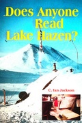 Cover: Does Anyone Read Lake Hazen? - CCI Press