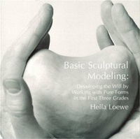 Enlarge image Cover: Basic Sculptural Modeling - AWSNA Publications