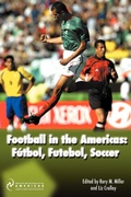 Cover: Football in the Americas - University of London Press