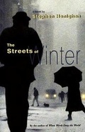 Cover: The Streets of Winter - Thistledown Press