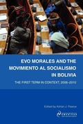 Cover: Evo Morales and the Movimiento Al Socialismo in Bolivia - University of London Press