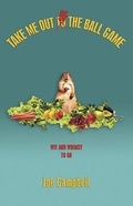 Cover: Take Me Out of the Ball Game - Thistledown Press