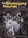 Cover: Graveyard Hounds - Tradewind Books