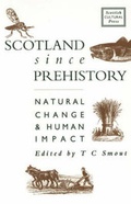 Cover: Scotland Since Prehistory - Scottish Cultural Press