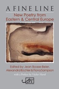 Cover: A Fine Line: New Poetry From Eastern and Central Europe - Arc Publications