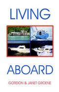 Cover: Living aboard - Bristol Fashion Publications,US