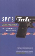 Abbildung von: Spy's Fate - Akashic Books,U.S.