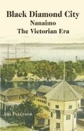 Cover: Black Diamond City - Heritage House Publishing Co Ltd