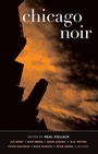 Cover: Chicago Noir - Akashic Books,U.S.