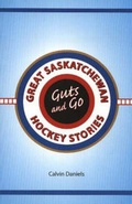 Cover: Guts and Go - Heritage House Publishing Co Ltd