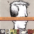 Cover: 100 Posters, 134 Squirrels - Akashic Books,U.S.