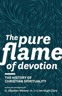 Enlarge image Cover: The Pure Flame of Devotion - Sola Scriptura Ministries International