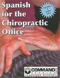 Abbildung von: Spanish for the Chiropractic Office - Command Spanish