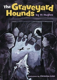 Enlarge image Cover: The Graveyard Hounds - Tradewind Books