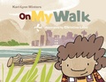 Cover: On My Walk - Tradewind Books