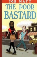 Cover: The Poor Bastard - Drawn and Quarterly