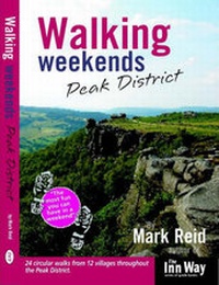 Abbildung von: Walking Weeekends: Peak District - InnWay Publications