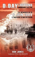 Cover: D-Day & Beyond Les Memoires de Ce 6 Juin 1944 - Pyjama Press