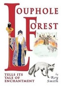 Cover: Louphole Forest Tells Its Tale of Enchantment - Pyjama Press