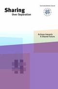 Cover: Sharing Over Separation - Northern Ireland Community Relations Council