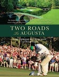 Cover: Two Roads to Augusta - American Golfer,U.S.