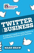 Cover: Twitter Your Business - Harriman House