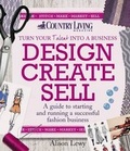 Cover: Design Create Sell - Brightword Publishing