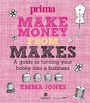 Cover: Make Money from Makes - Brightword Publishing