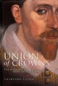 Bild: Union of Crowns - Neil Wilson Publishing